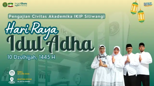 IKIP Siliwangi Gelar Pengajian Idul Adha 1445, Perkuat Ukhuwah dan Implementasikan Nilai-Nilai Kurban